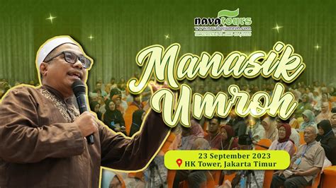 Manasik Umroh Nava Tour September Hk Tower Youtube