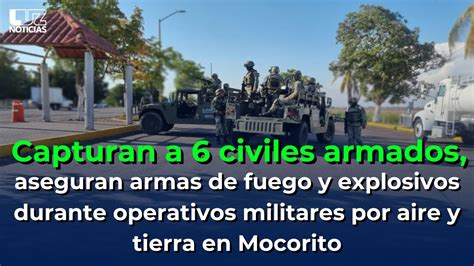 Capturan A Civiles Armados Tras Operativos Militares Por Aire Y