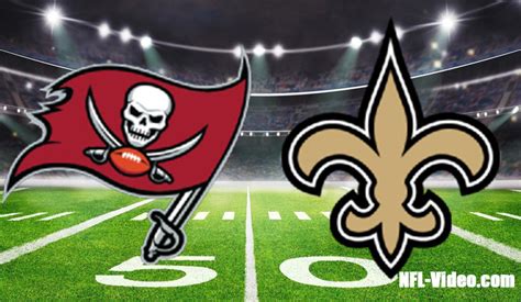 Tampa Bay Buccaneers Vs New Orleans Saints Full Game Replay Nfl