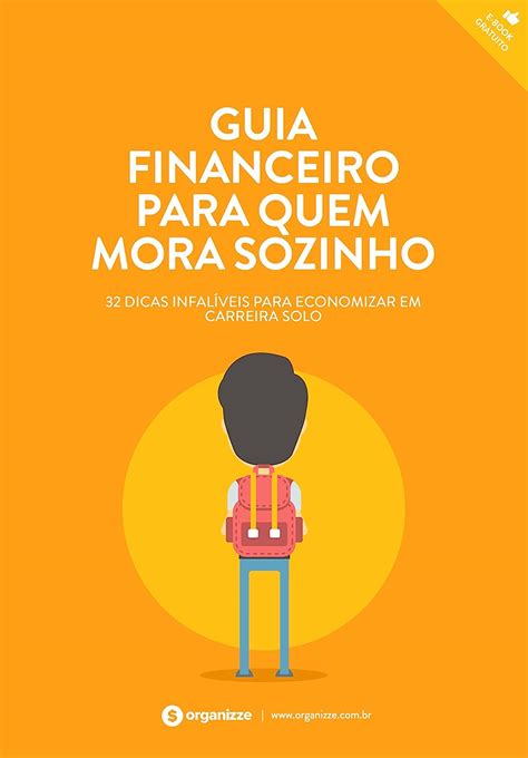 Amazon Guia financeiro para quem mora sozinho 32 dicas infalíveis