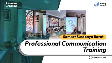 Samsat Surabaya Barat Professional Communication Training Sinergi