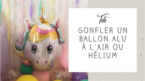 Mybbshowershop Gonfler Un Ballon Alu L Air Ballon Mylar Youtube