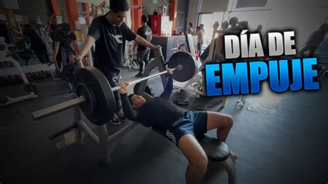 DÍA DE EMPUJE PECHO HOMBRO Y TRICEP YouTube