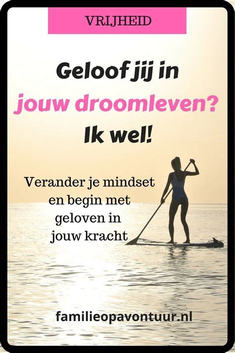 Leef Je Droom Ontdek De 3 Sleutels Om Je Dromen Te Verwezenlijken