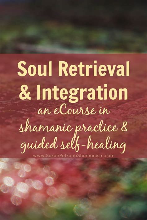 Sarah Petruno Soul Retrieval Healing Shamanic Healing