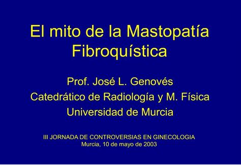 PPT El Mito De La Mastopat A Fibroqu Stica PowerPoint Presentation