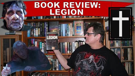 Book Review Of Legion Sequel To The Exorcist By William Peter Blatty