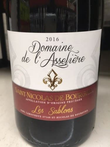 Domaine De L Asseli Re Saint Nicolas De Bourgueil Les Sablons