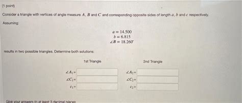 Solved 1 Point Consider A Triangle With Vertices Of Angle Chegg