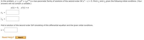 Solved In This Problem Yc1exc2e−x Is A Two Parameter