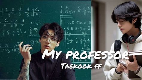 Taekook Bl Ff My Professor Taekook Ff Malayalam Bts Taekook Bl