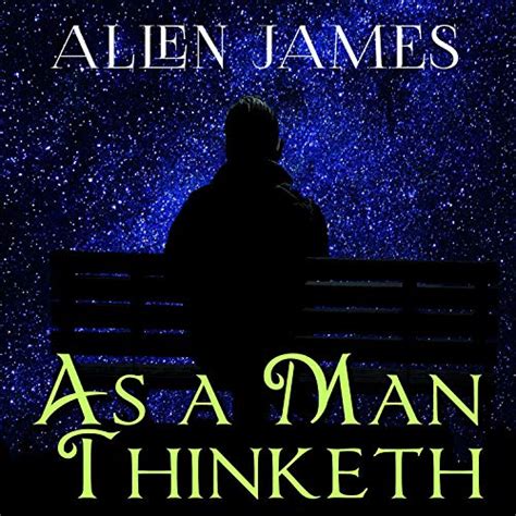 Jp As A Man Thinketh 21st Century Edition The Wisdom Of