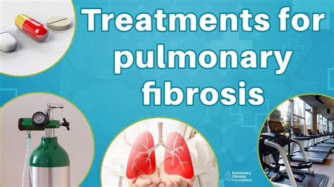 Treatments For Pulmonary Fibrosis Youtube