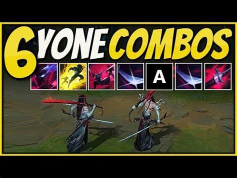 6 Yone Combos That You Can Easy Learn & Master : r/YoneMains