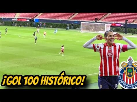 GOL NÚMERO 100 de ALICIA LICHA CERVANTES en CHIVAS GOLEADORA