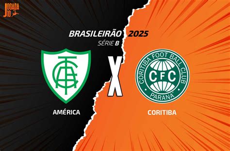 Classificações De América Mg X Coritiba - América-MG x Coritiba: onde assistir, escalações e arbitragem