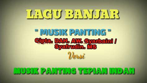 Lagu Banjar Musik Panting Cipt Syarbaini Syafrudin Versi Traditional