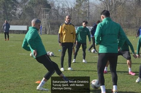 Sakaryaspor Teknik Direktörü Tuncay Şanlı VAR Neden Devreye Girmiyor