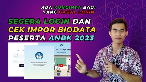 Cara Login Bio AN Untuk Tarik Data Peserta ANBK 2023 YouTube