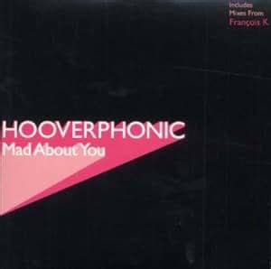 Hooverphonic - Mad About You - Amazon.com Music