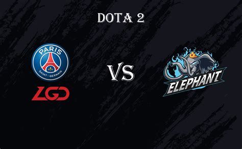 Psg Lgd Elephant Dota Prediction And Preview