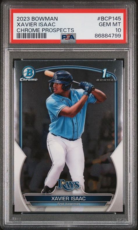 Xavier Isaac 2023 Bowman BCP 145 Chrome Prospects 1st PSA 10 Price