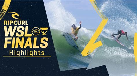 Highlights Rip Curl Wsl Finals