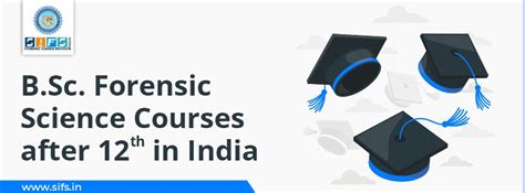 B Sc Forensic Science Courses After 12th In India