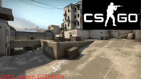 Counter Strike Global Offensive 1VS1 Mit GIZM059 YouTube