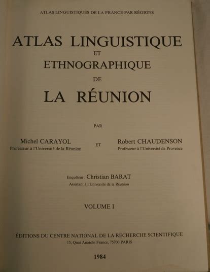 Michel Carayol Robert Chaudenson Christian Barat Atlas Linguistique