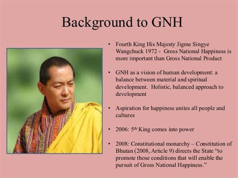 Gross National Happiness Gnh In Bhutan