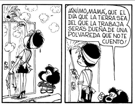 Mafalda Mamá Limpieza Feliz cumpleaños mafalda Mafalda Chistes