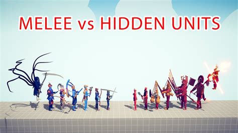 Melee Team Vs Hidden Units Team Totally Accurate Battle Simulator