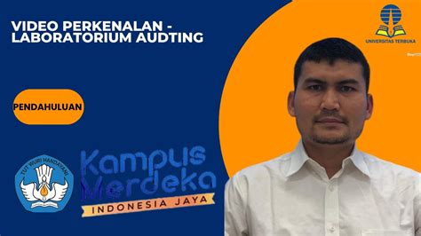 Video Perkenalan Laboratorium Auditing Universitas Terbuka Youtube