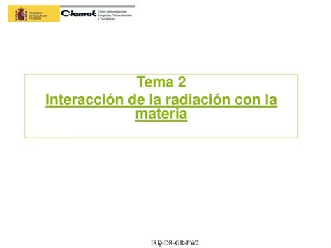 PPT Tema 2 Interacción de la radiación con la materia PowerPoint