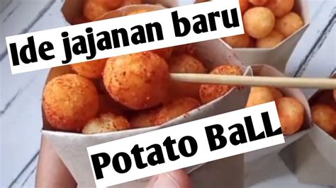 Ide Jajanan Terbaru 2022 Potato Ball Youtube