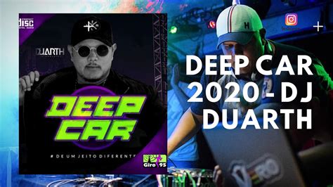 Cd Deep Car Dj Duarth Youtube