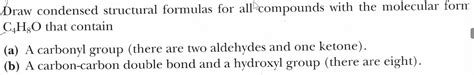 Solved Draw Condensed Structural Formulas For All ⋆