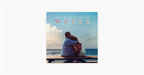 ‎Waves Movie Soundtrack (2019) by Robert Ward on Apple Music