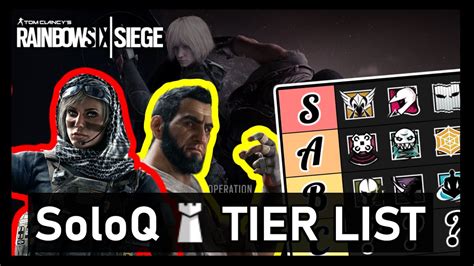 Solo Queue Hard Carry Operator Tier List Defenders Rainbow Six Siege Void Edge Youtube