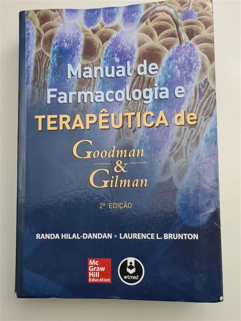 Manual de Farmacologia e Terapeutica de Goodman e Gilman 2ª Edição