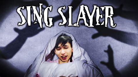 SING SLAYER IS MY NIGHTMARE SingSing Moments Dota 2 Jan 18 2017