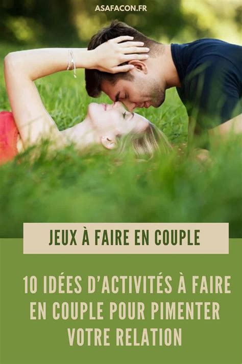 Jeux À Faire En Couple 10 Idées Dactivités À Faire En Couple Pour