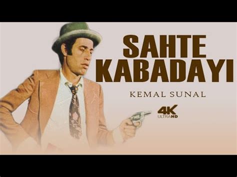 Sahte Kabaday T Rk Filmi K Ultra Hd Kemal Sunal Full Zle Youtube