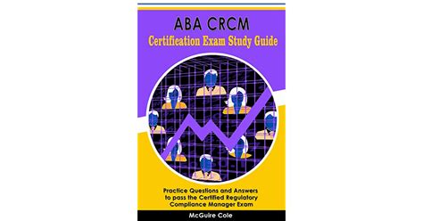 Aba Crcm Certification Exam Study Guide Practice Questions And Answers