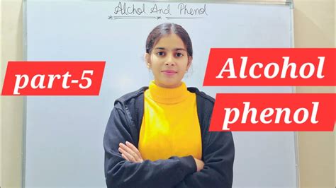 Alcohol Phenol Part 5 Explore Viral Study Chemistry 12thclass