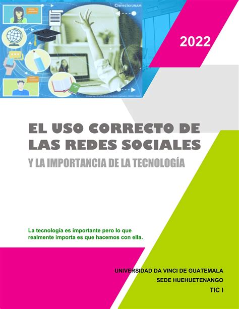 EL USO CORRECTO DE LAS REDES SOCIALES Y LA IMPORTANCIA DE LA TECNOLOGÍA