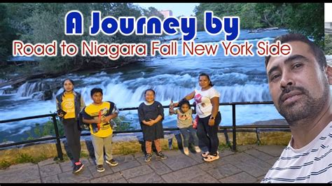 A Journey By Road To Niagara Fall New York Side YouTube