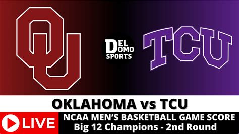 Oklahoma Vs Tcu Live Ncaam Basketball Game Score Mar 13 2024 Big