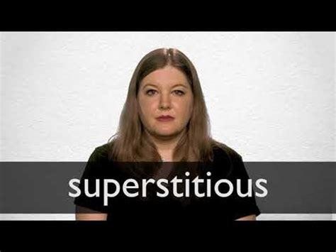 SUPERSTITIOUS definition in American English | Collins English Dictionary